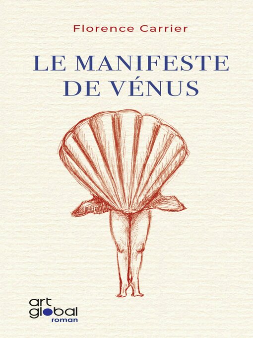 Title details for Le Manifeste de Vénus by Florence Carrier - Wait list
